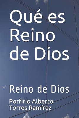 Qué es Reino de Dios: Reino de Dios