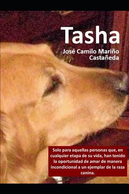 Tasha: Reseñas de una vida corta