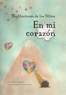 Meditaciones de los Niños En mi corazón