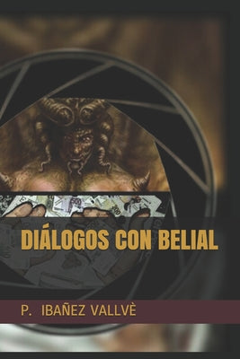 Diálogos Con Belial