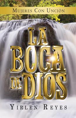 La boca de Dios: Mujeres con uncion