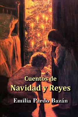 Cuentos de Navidades y Reyes