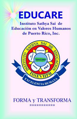 EDUCARE - Instituto Sathya Sai de Educación en Valores Humanos de PR