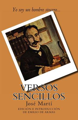 Versos sencillos: Edicion de Emilio de Armas