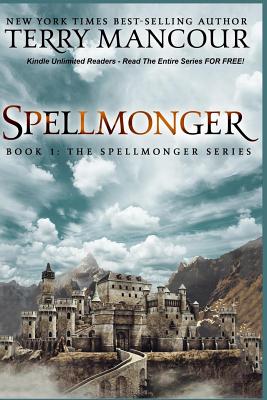 Spellmonger: Book 1 Of The Spellmonger Series