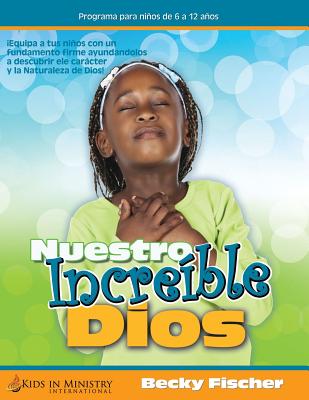 Nuestro Dios Increíble (SPAN): Our Amazing God