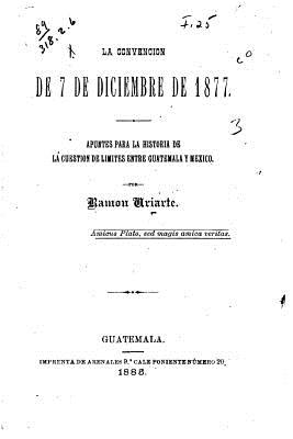 La Convención de 7 de Diciembre de 1877