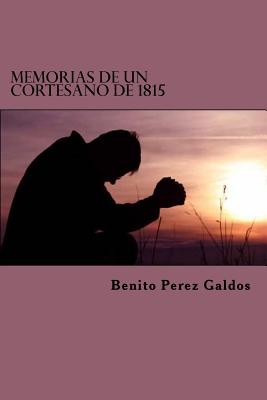 Memorias de un Cortesano de 1815