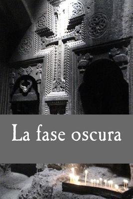 La fase oscura: Relato corto prólogo de la serie Sin tregua