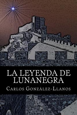 La leyenda de Lunanegra