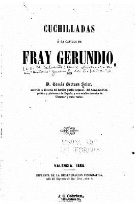 Cuchilladas á la capilla de Fray Gerundio