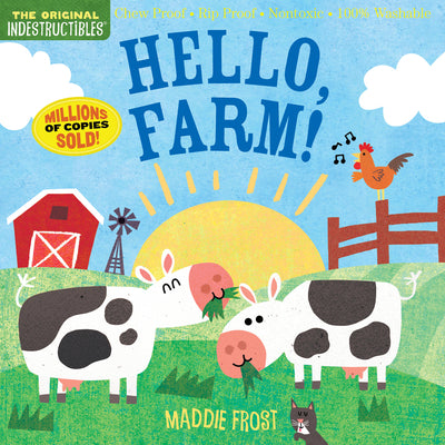 Indestructibles: Hello, Farm!: Chew Proof - Rip Proof - Nontoxic - 100% Washable (Book for Babies, Newborn Books, Safe to Chew)