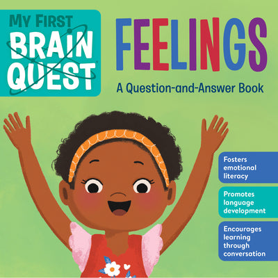 My First Brain Quest: Feelings: A Question-And-Answer Book