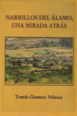 Narrillos del Álamo (Ávila).: Páginas de su historia