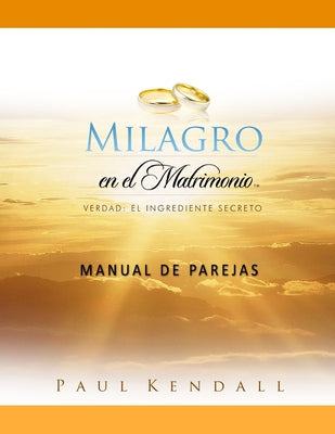 Milagro en el Matrimonio Manual de Parejas