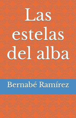 Las estelas del alba