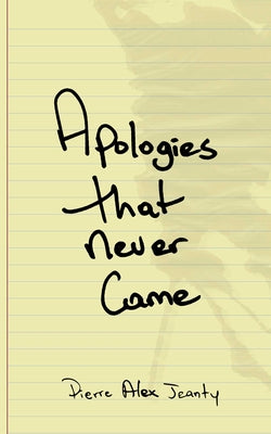 Apologies That Never Came