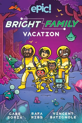 The Bright Family: Vacation: Volume 2