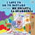 I Love to Go to Daycare Me encanta la guardería: English Spanish Bilingual Book