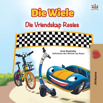 The Wheels The Friendship Race (Afrikaans Book for Kids)