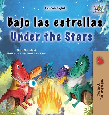 Under the Stars (Spanish English Bilingual Kid's Book): Bilingual children's book