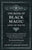 The Book of Black Magic and of Pacts;Including the Rites and Mysteries of Goetic Theurgy, Sorcery, and Infernal Necromancy, also the Rituals of Black