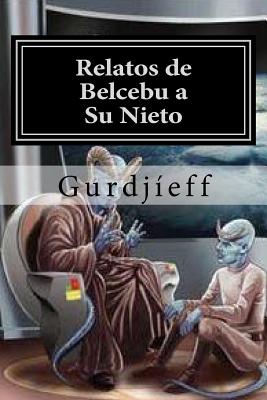 Relatos de Belcebu a Su Nieto