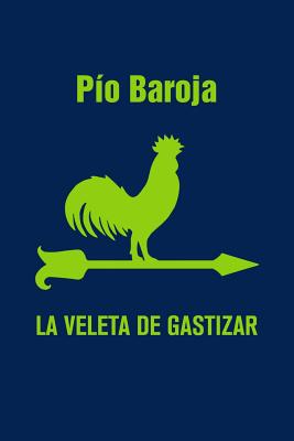 La veleta de Gastizar