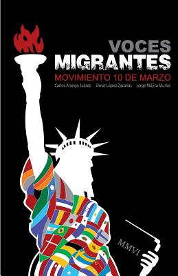 Voces migrantes: Movimiento 10 de Marzo