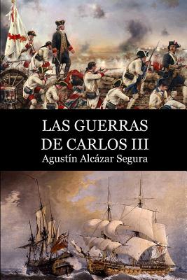 Las Guerras de Carlos III