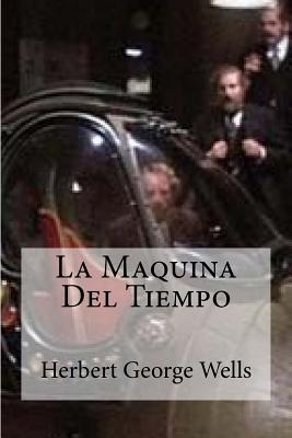 La Maquina Del Tiempo