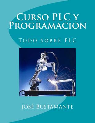 Curso PLC y Programacion: Todo sobre PLC