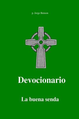 Devocionario: La Buena Senda