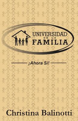 Universidad de la Familia: Ahora si