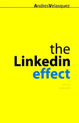 El Efecto Linkedin