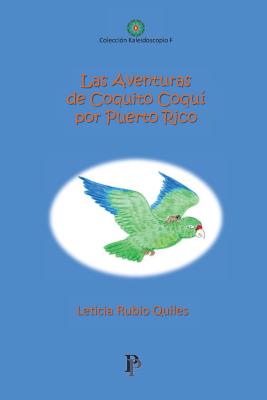 Las aventuras de Coquito Coqui por Puerto Rico