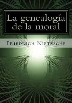 La genealogia de la moral