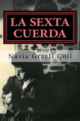 La sexta cuerda