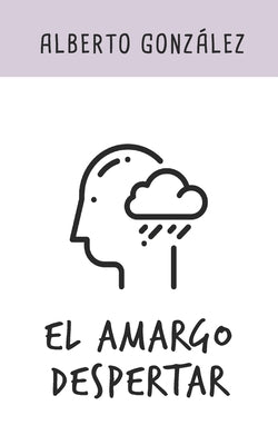 El amargo despertar