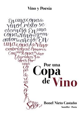 Por una copa de vino: Vino y poesía