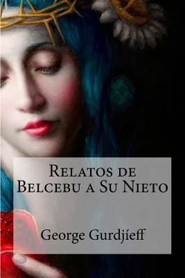 Relatos de Belcebu a Su Nieto