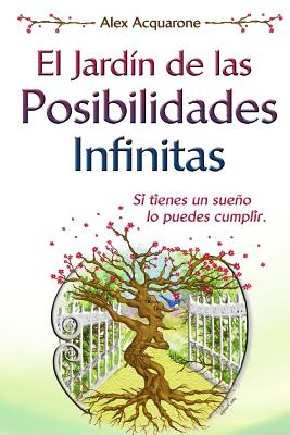 El Jardin de las Posibilidades Infinitas