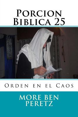 Porcion Biblica: Orden en el Caos