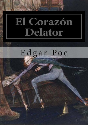 El Corazon Delator