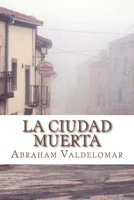 La ciudad muerta