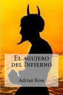 El agujero del Infierno