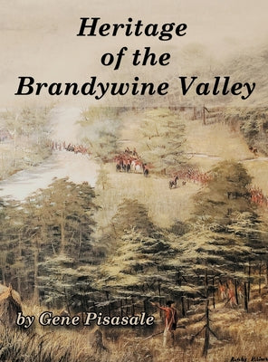 Heritage of the Brandywine Valley