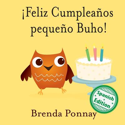 ¡Feliz Cumpleaños pequeño Buho!