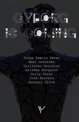 Cyborg Is Coming: El cibermundo desde el prisma criminológico