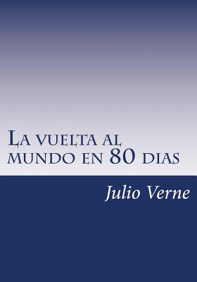 La vuelta al mundo en 80 dias